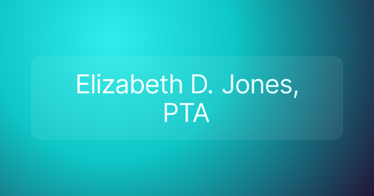 Elizabeth D. Jones, PTA