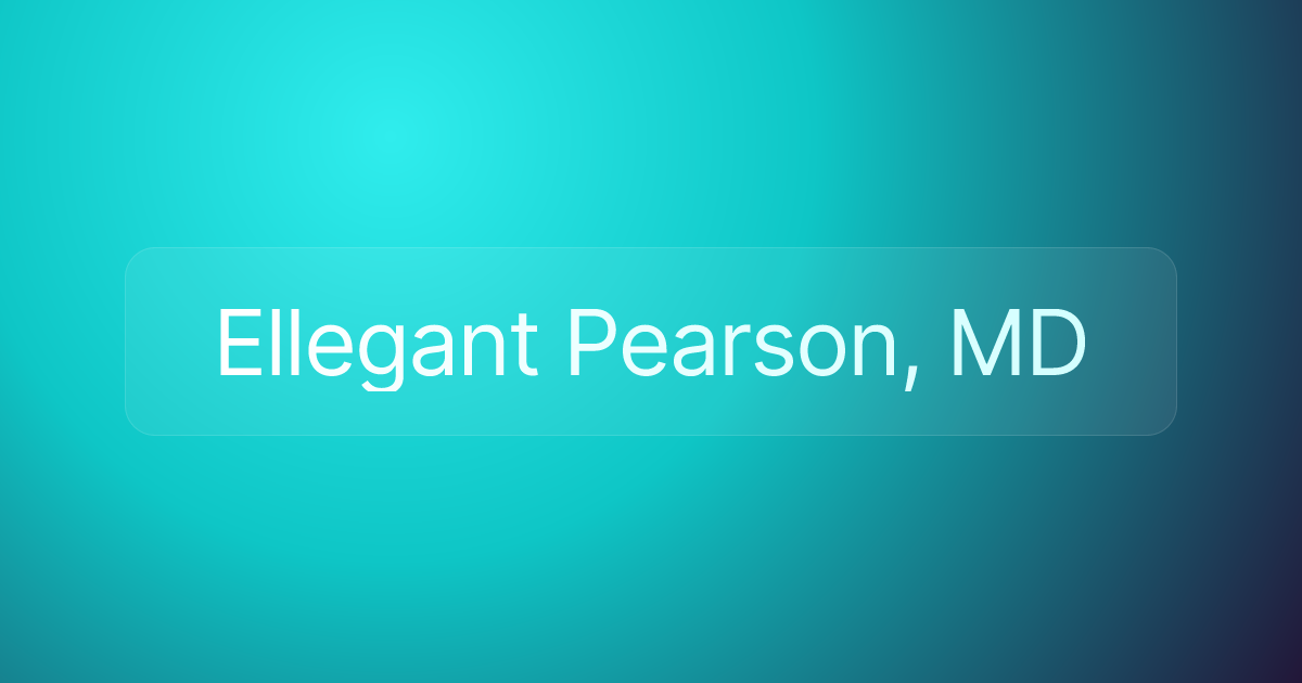 Ellegant Pearson, MD
