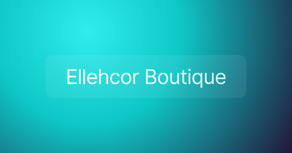 Ellehcor Boutique