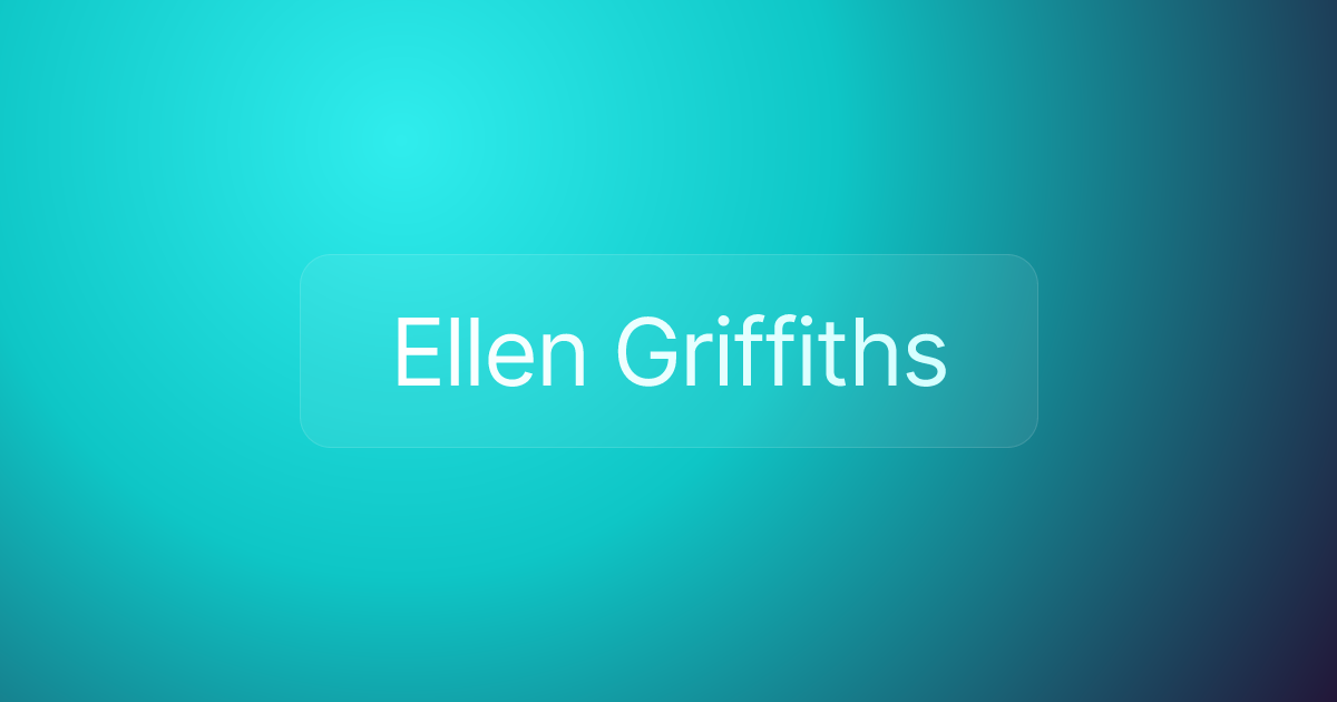 Ellen Griffiths