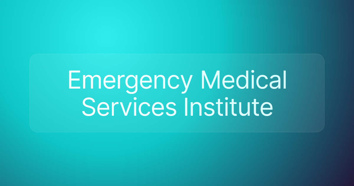 Emergency Medical Services Institute