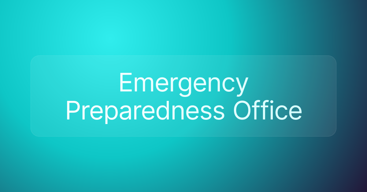 Emergency Preparedness Office