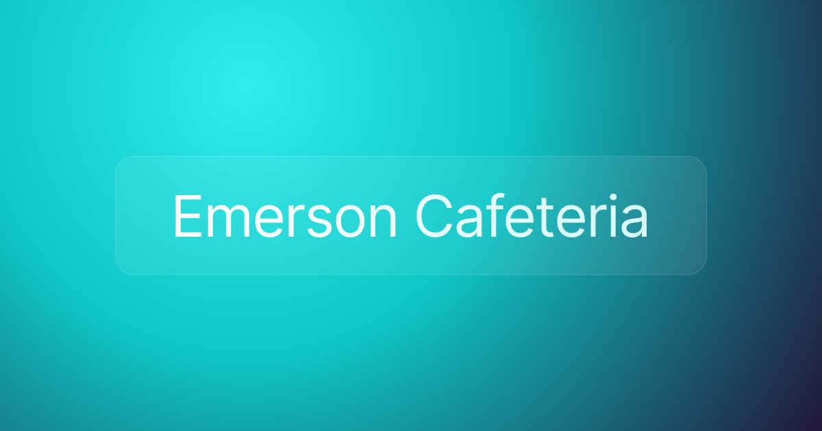 Emerson Cafeteria