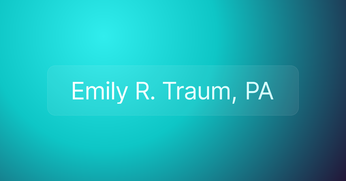 Emily R. Traum, PA