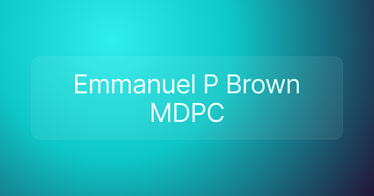 Emmanuel P Brown MDPC