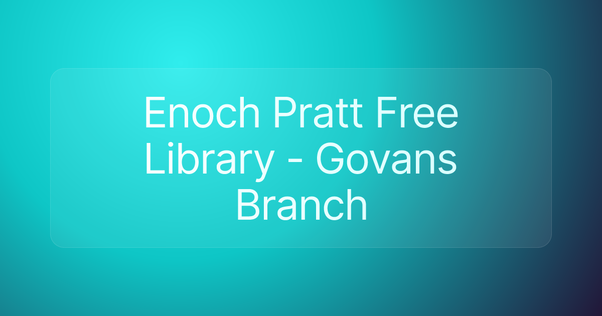 Enoch Pratt Free Library - Govans Branch