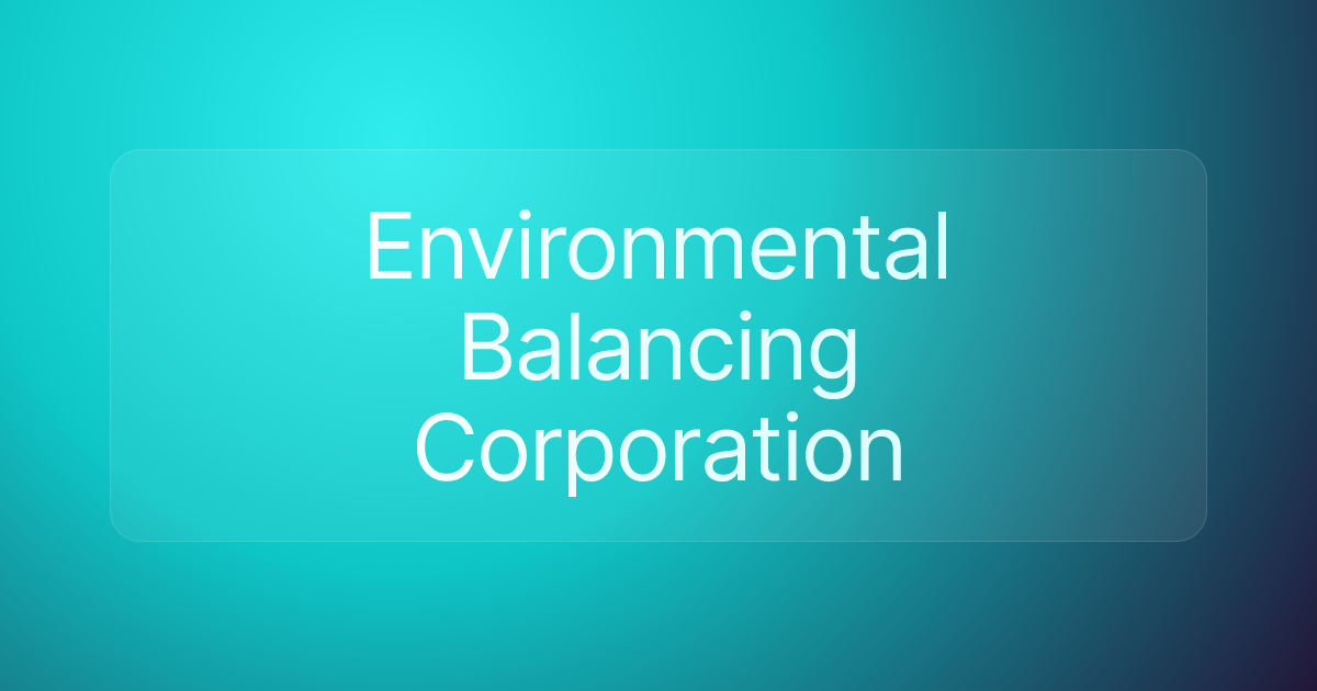 Environmental Balancing Corporation