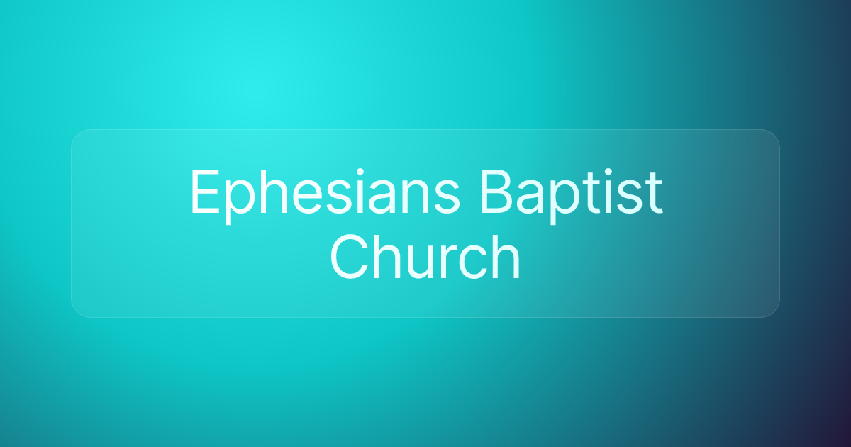 Ephesians Baptist Church