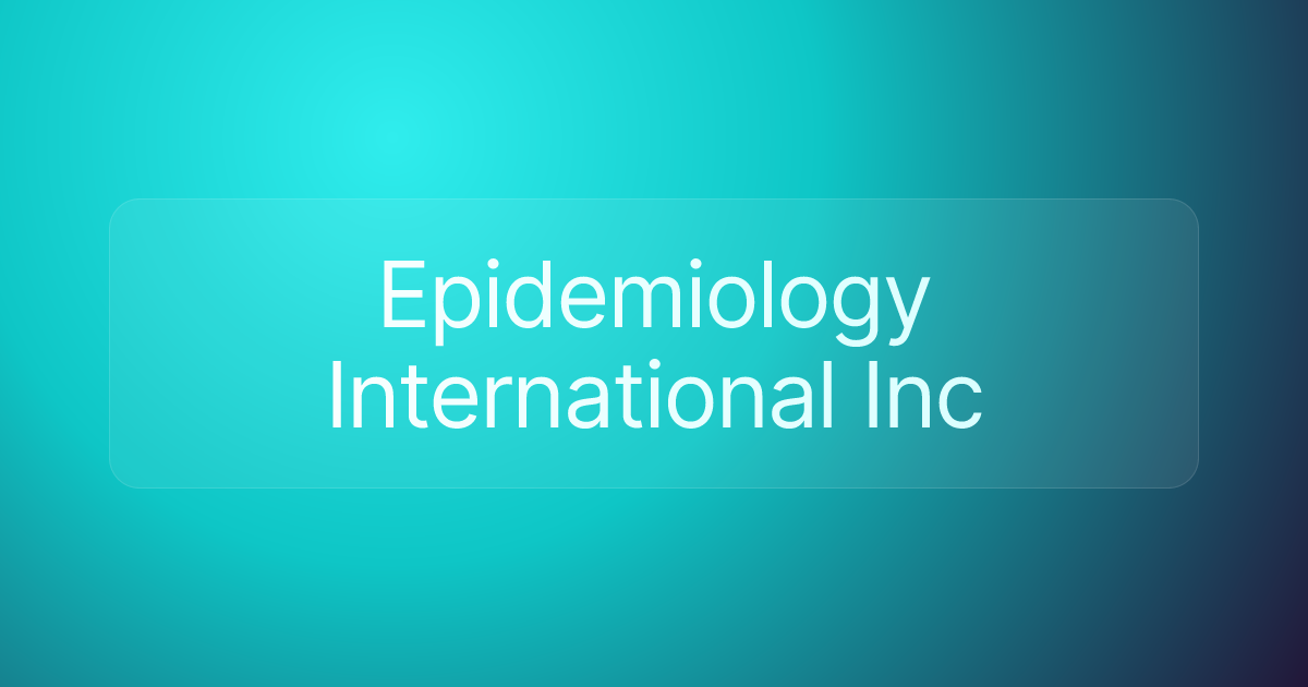 Epidemiology International Inc