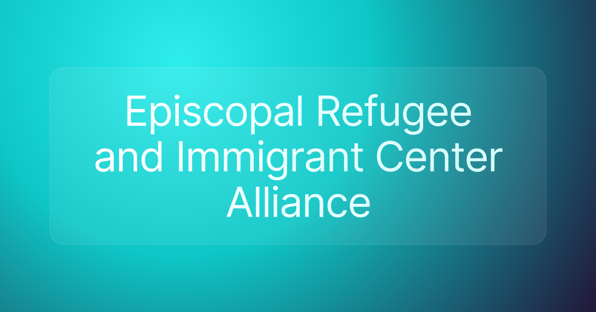 Episcopal Refugee and Immigrant Center Alliance