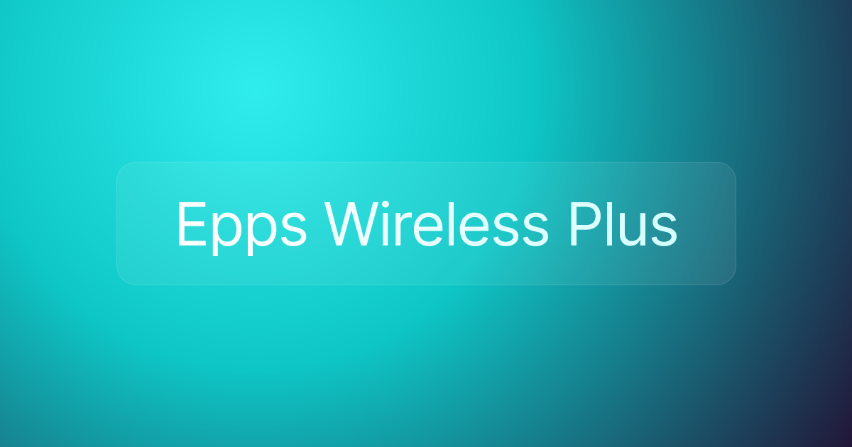 Epps Wireless Plus