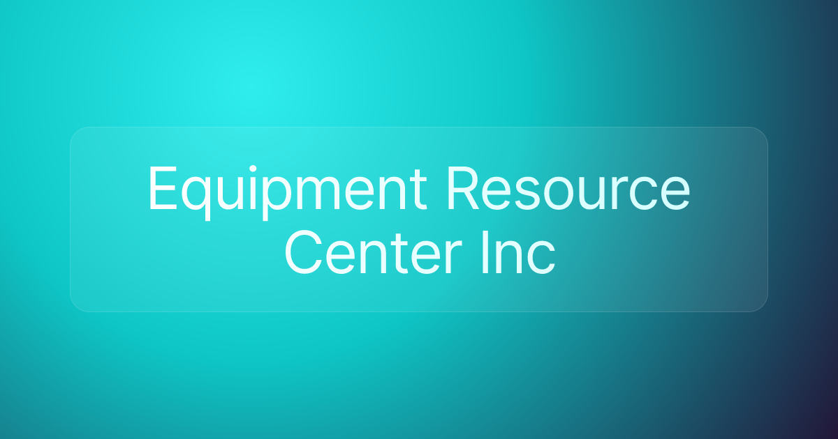 Equipment Resource Center Inc
