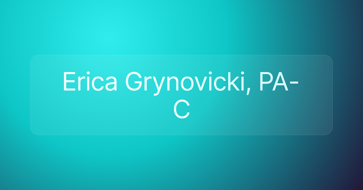 Erica Grynovicki, PA-C