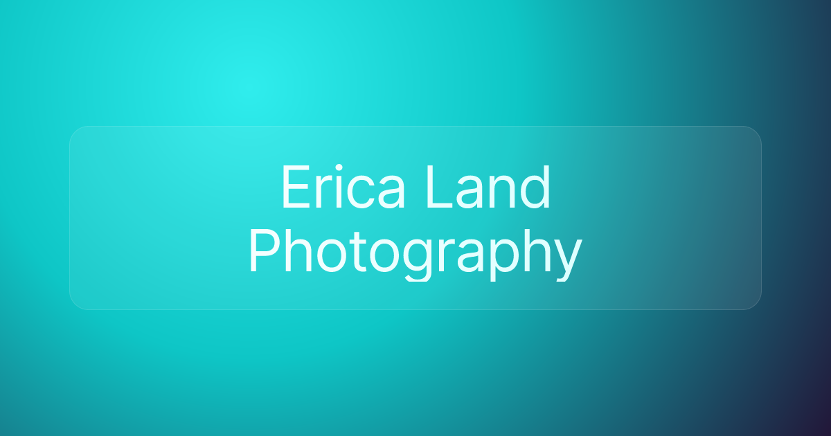 Erica Land Photography
