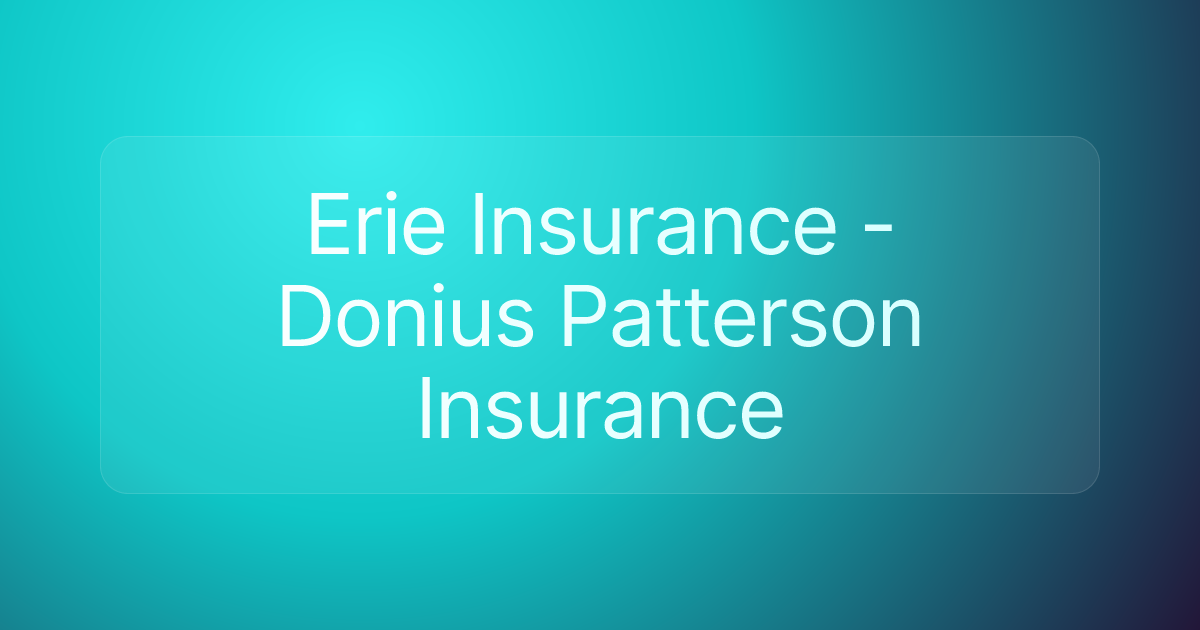 Erie Insurance - Donius Patterson Insurance