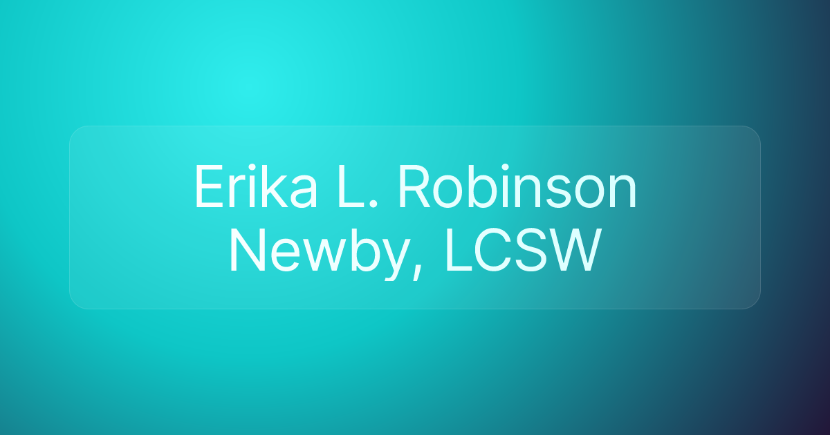 Erika L. Robinson Newby, LCSW