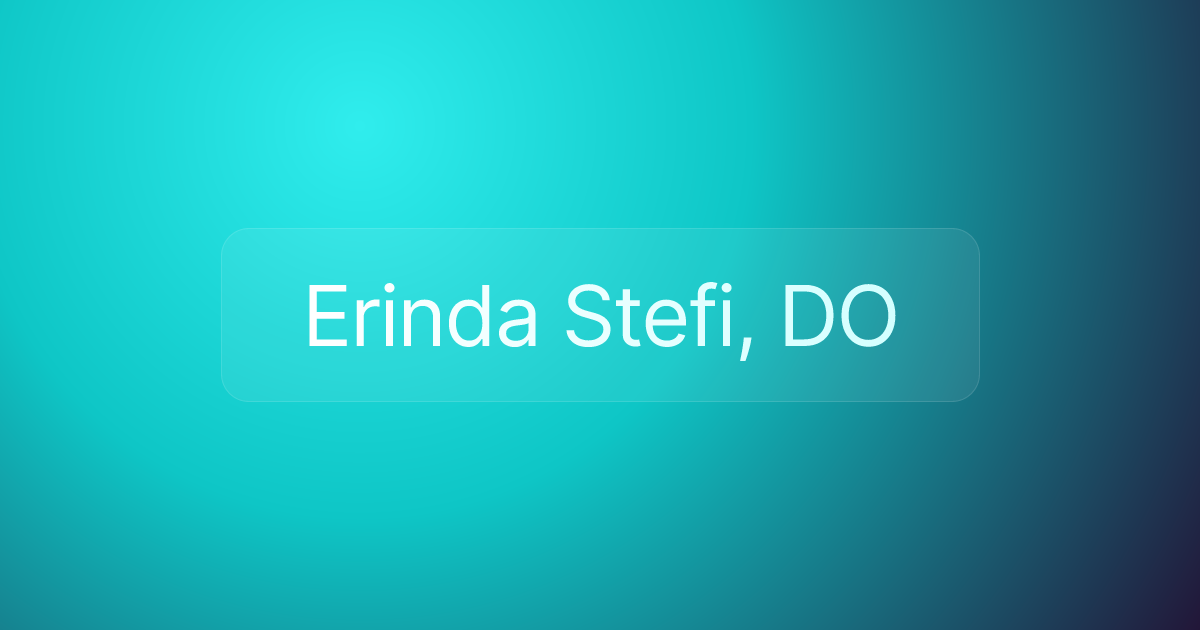 Erinda Stefi, DO