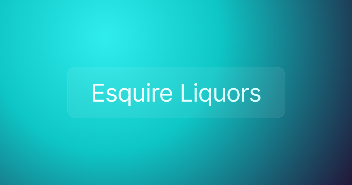 Esquire Liquors