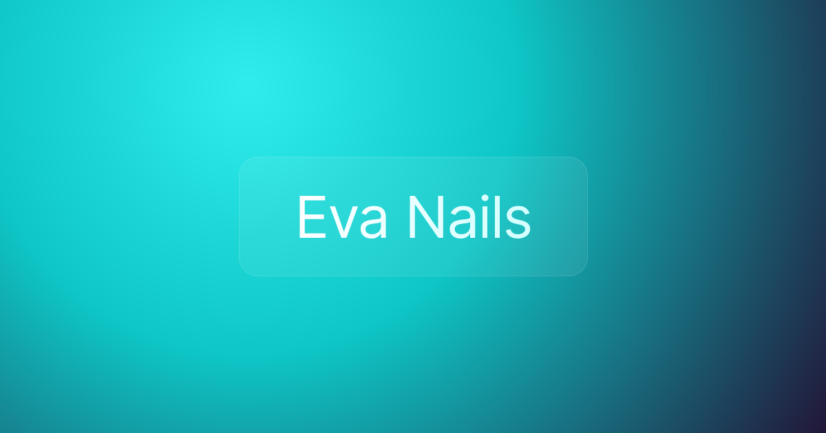 Eva Nails