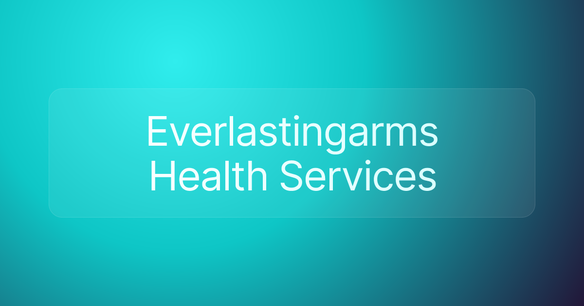Everlastingarms Health Services