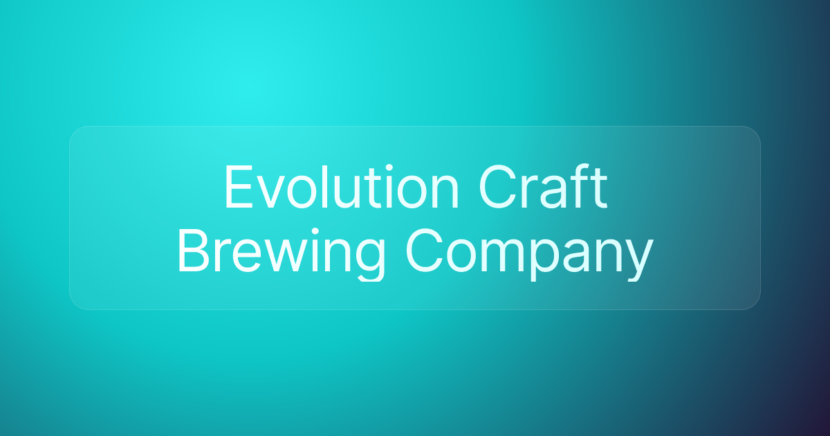 Evolution Craft Brewing Company