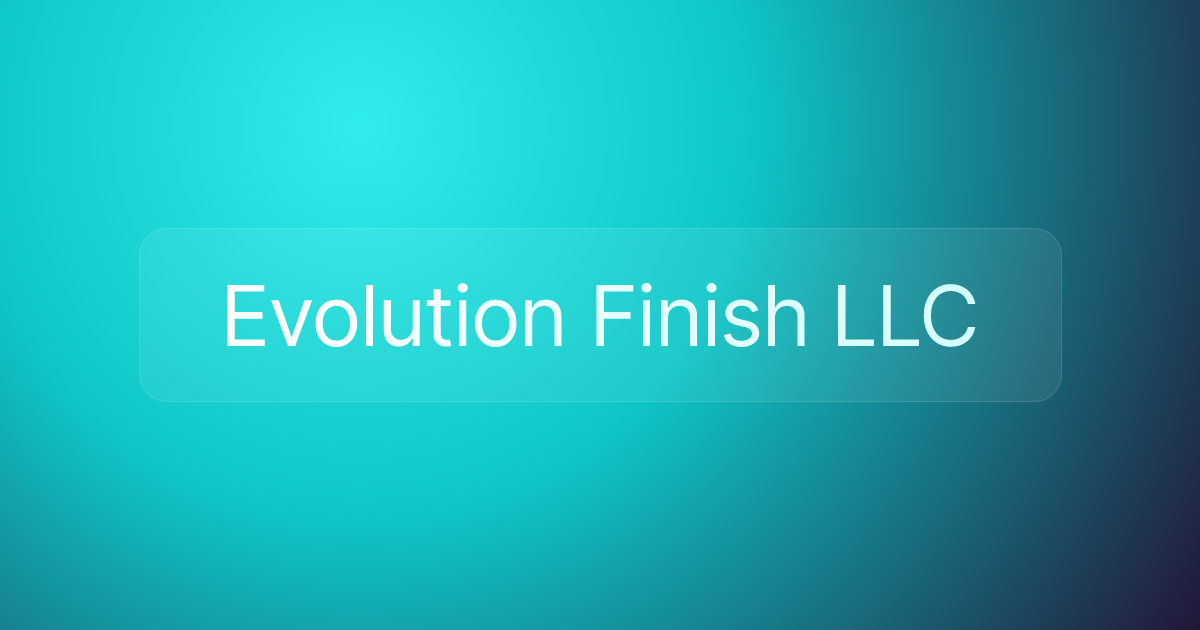 Evolution Finish LLC