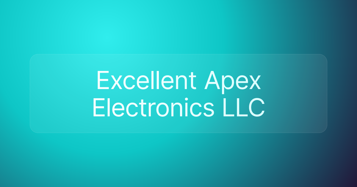 Excellent Apex Electronics LLC