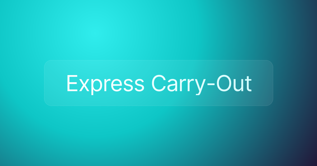 Express Carry-Out