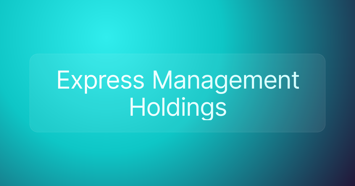 Express Management Holdings