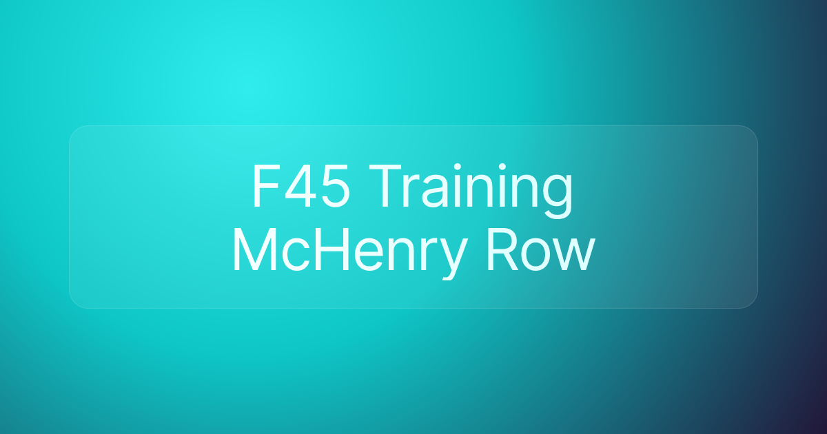 F45 Training McHenry Row