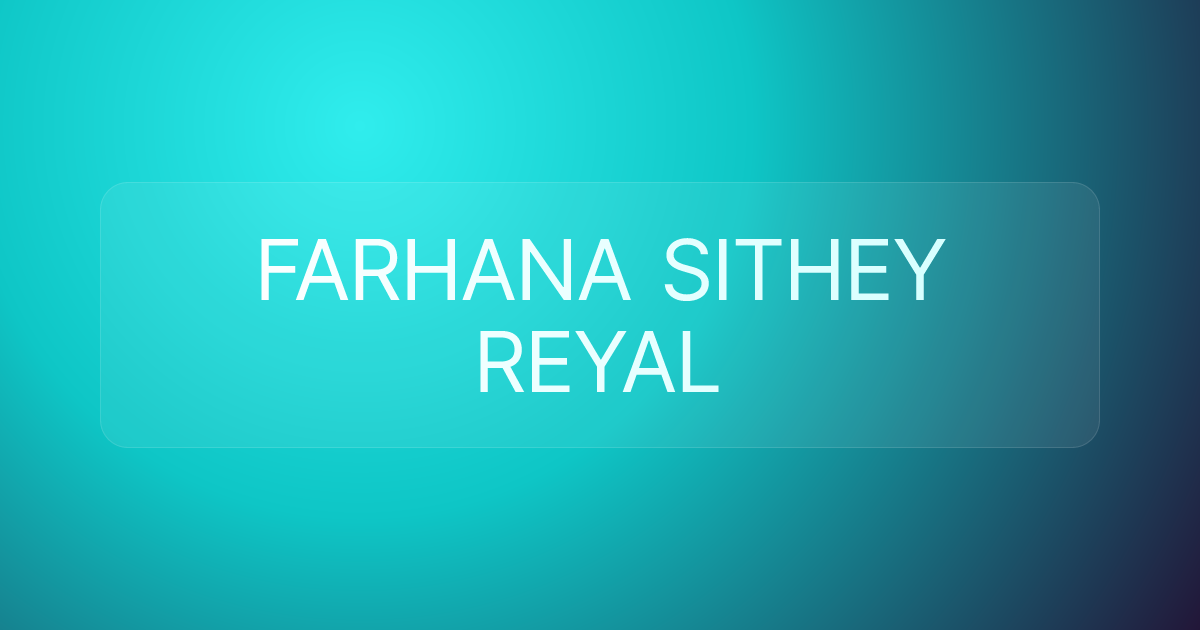 FARHANA SITHEY REYAL