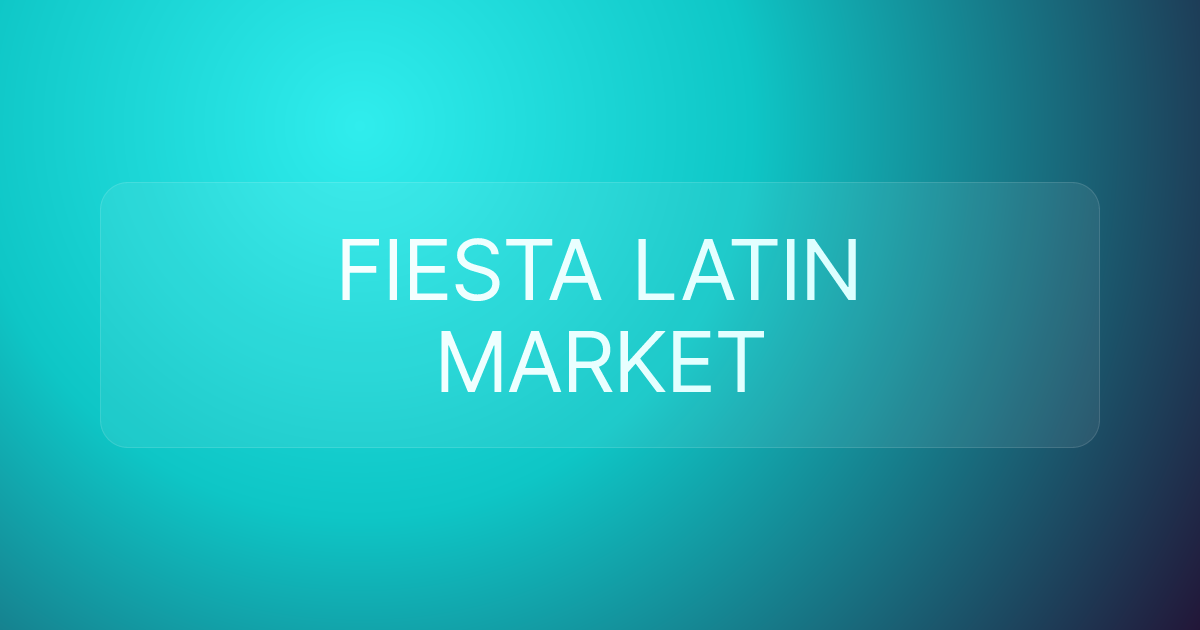 FIESTA LATIN MARKET