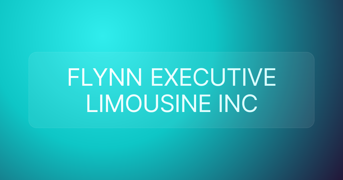 FLYNN EXECUTIVE LIMOUSINE INC