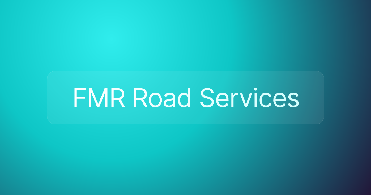 FMR Road Services