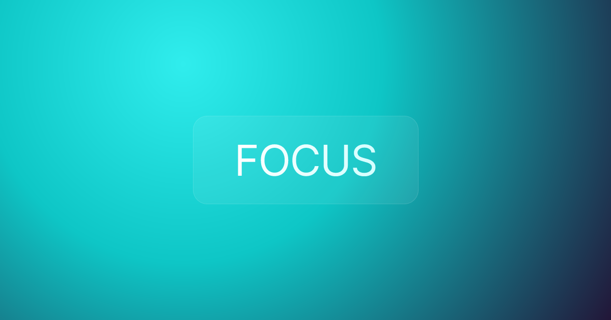 FOCUS