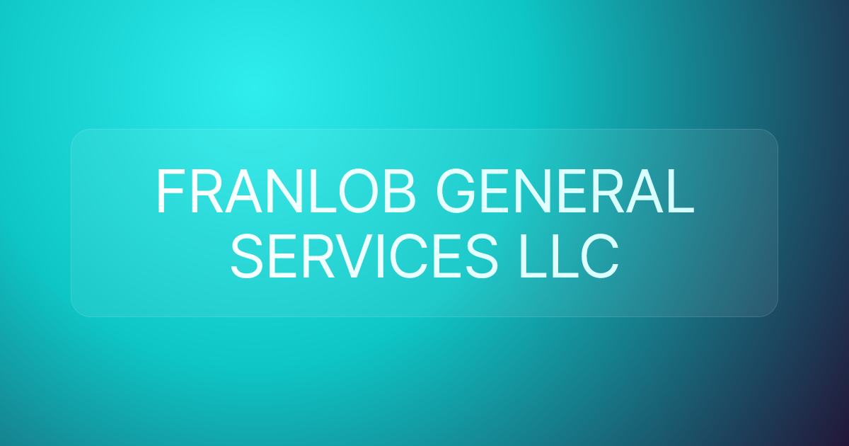 FRANLOB GENERAL SERVICES LLC