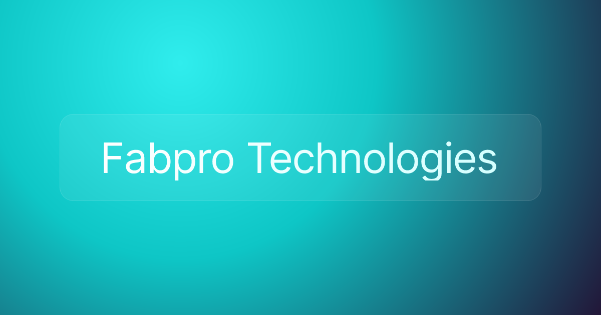 Fabpro Technologies