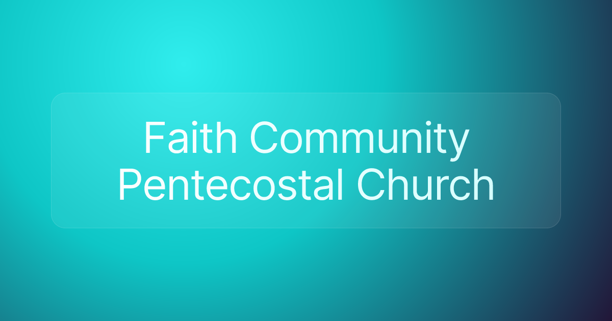 Faith Community Pentecostal Church