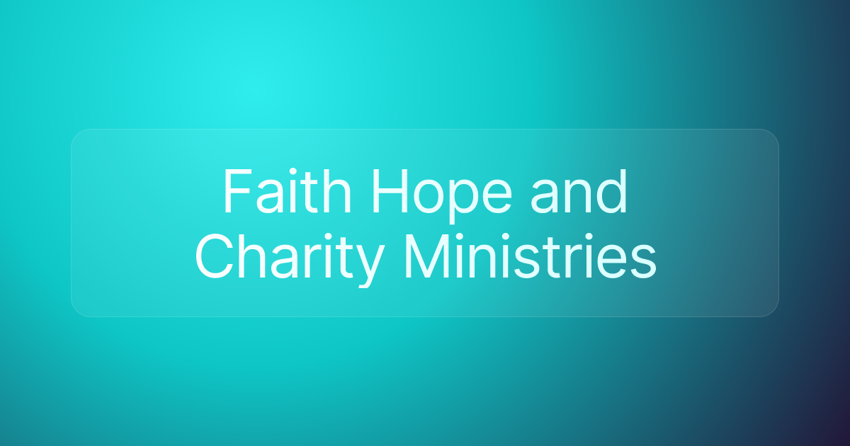 Faith Hope and Charity Ministries