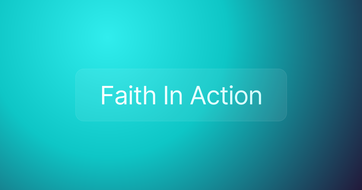 Faith In Action