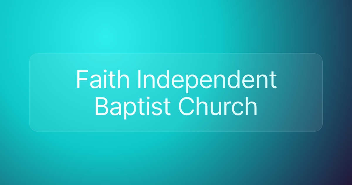 Faith Independent Baptist Church