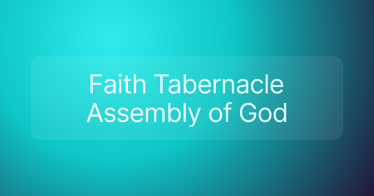 Faith Tabernacle Assembly of God