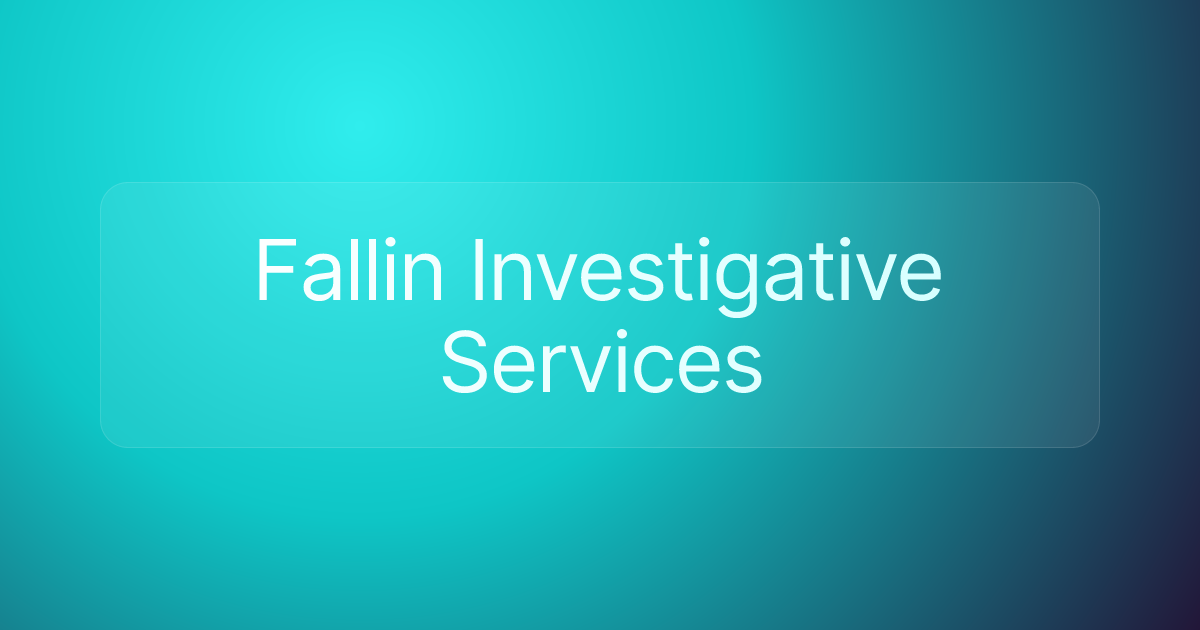 Fallin Investigative Services