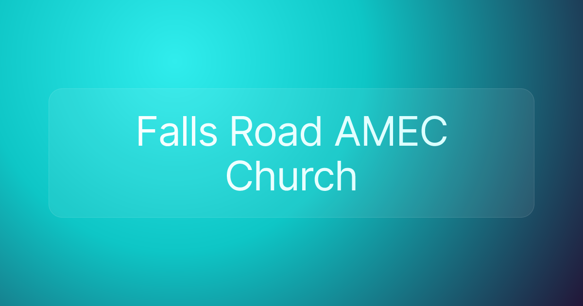 Falls Road AMEC Church