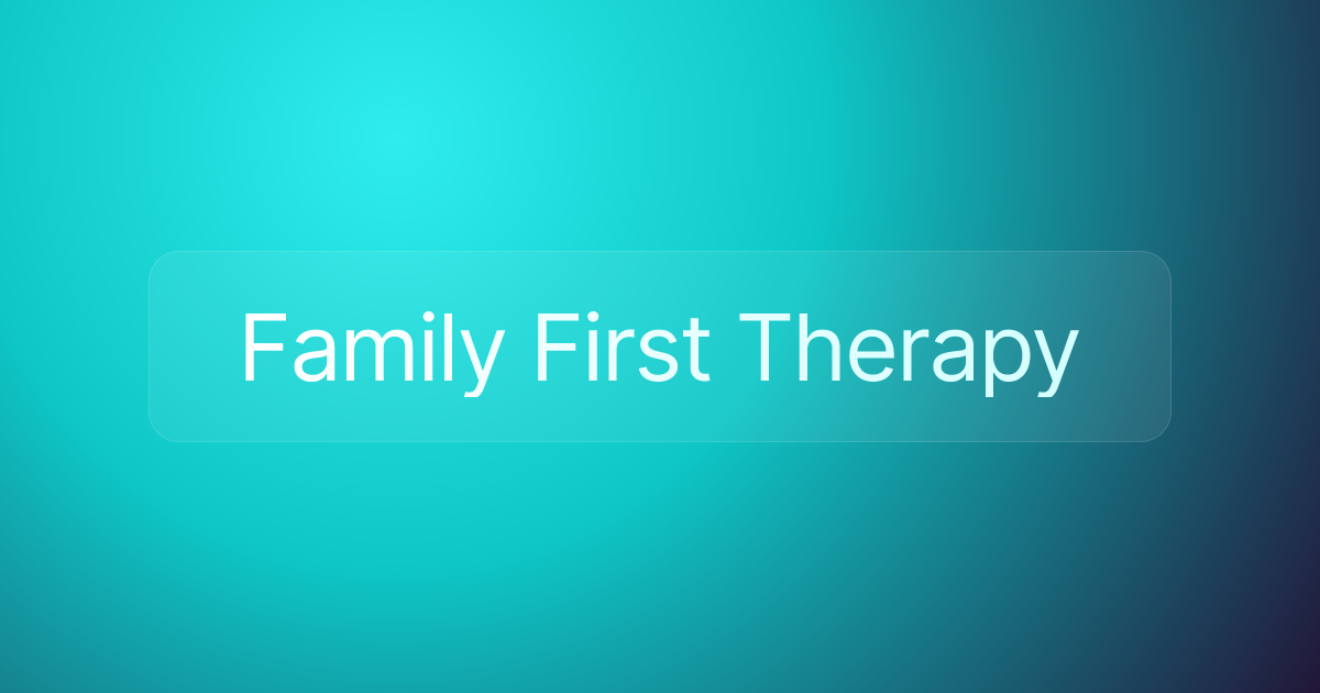 Family First Therapy