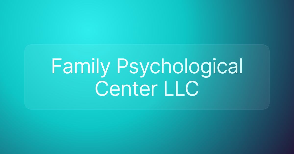 Family Psychological Center LLC