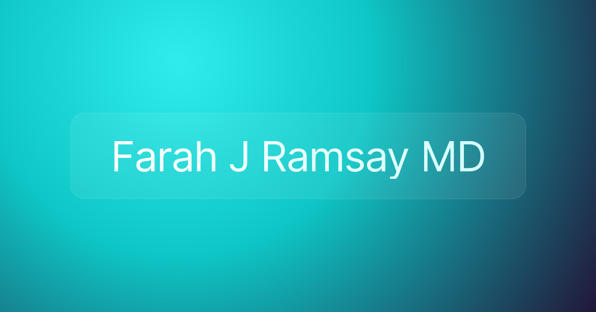 Farah J Ramsay MD