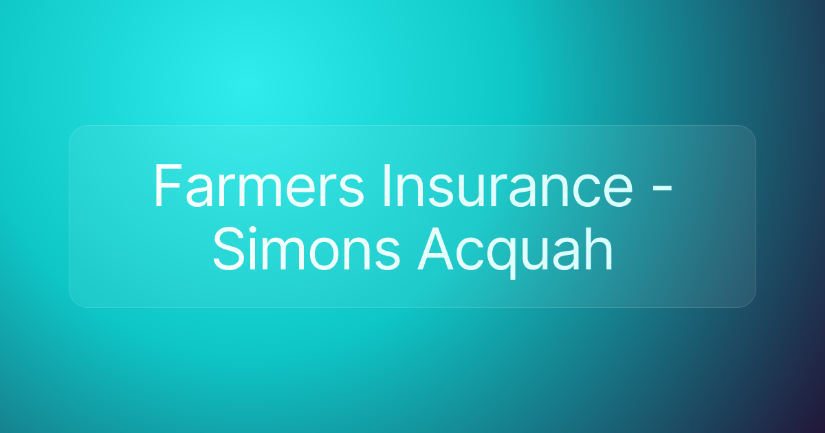 Farmers Insurance - Simons Acquah