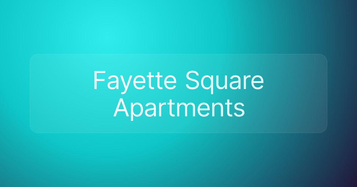 Fayette Square Apartments
