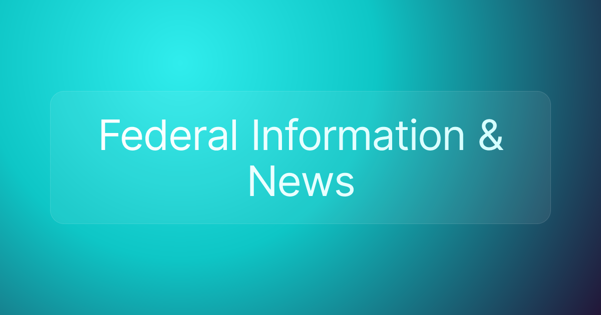 Federal Information & News